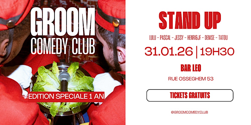 GROOM COMEDY CLUB - EDITION SPECIALE 1 AN