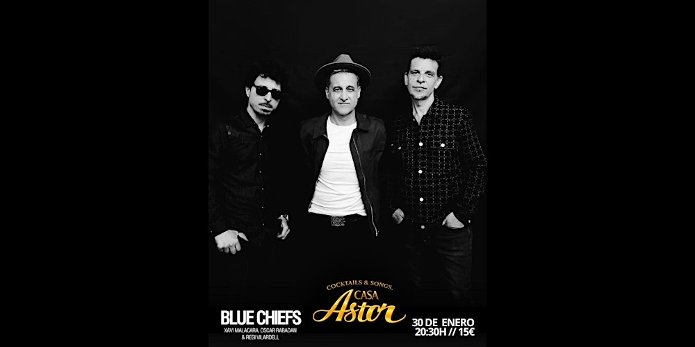 Blue Chiefs en Casa Astor