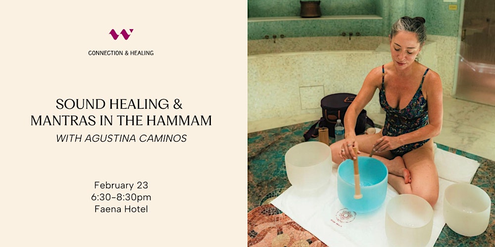Sound Healing and Mantras in the Hammam