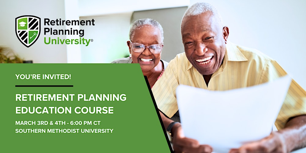 Retirement Planning University - SMU - March 2026