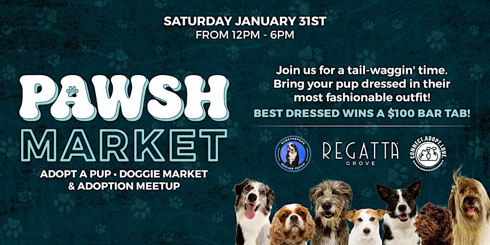 PAWSH Market – Doggie Market & Adoption Meetup at Regatta Grove