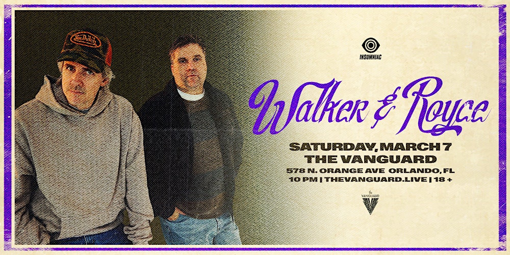 Walker & Royce At The Vanguard