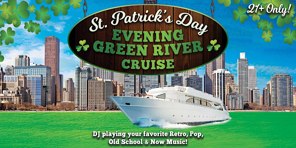 St. Patrick's Day Evening Green River Cruise on Tue, March 17