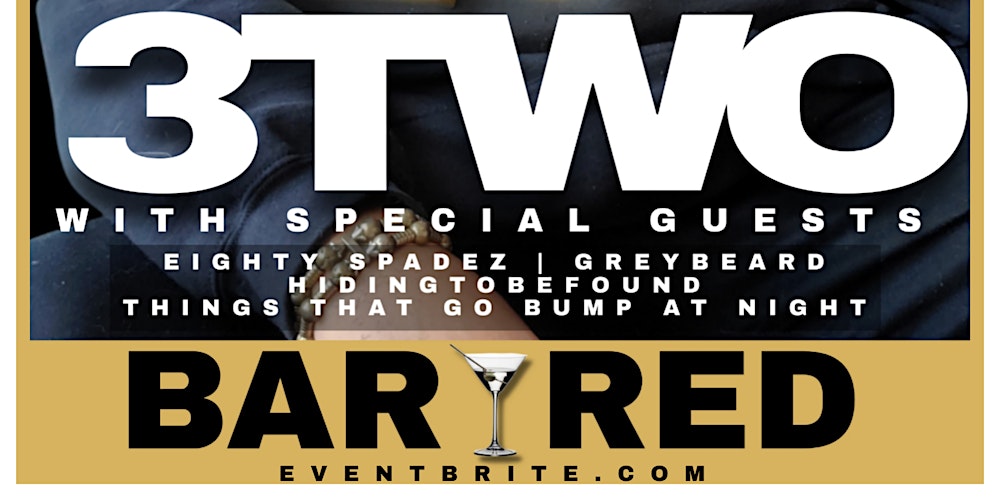 3Two LIVE At Bar Red