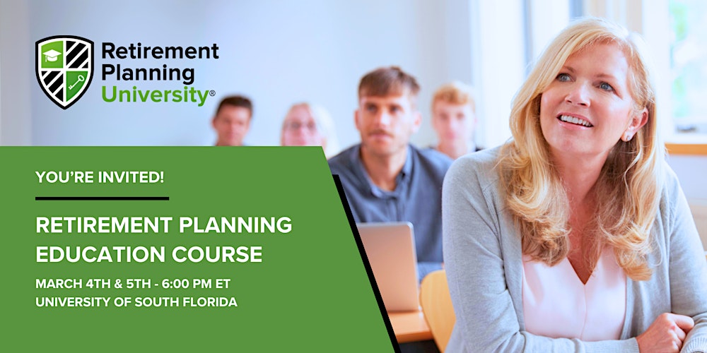 Retirement Planning University - USF - March 2026