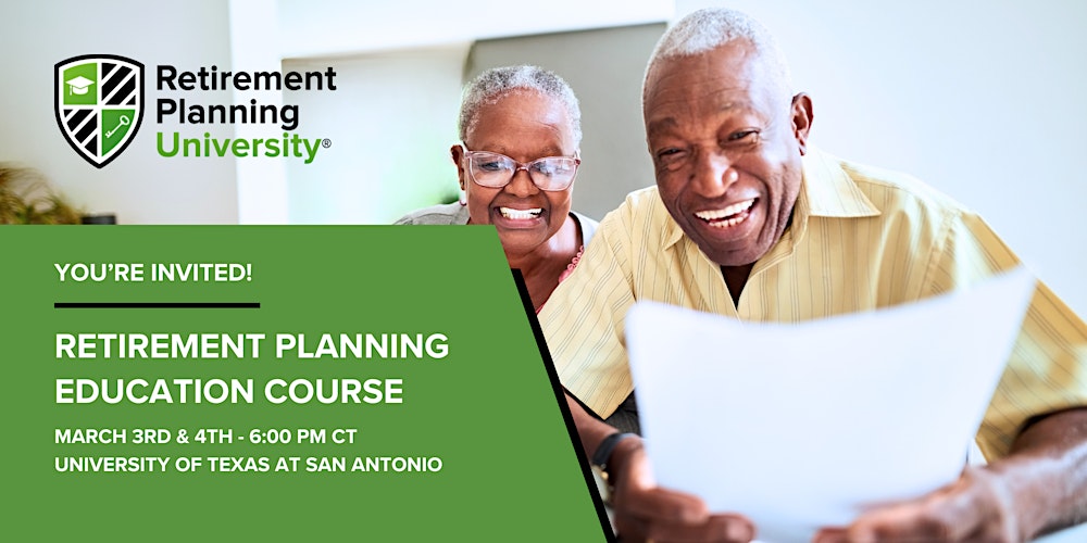 Retirement Planning University - UTSA - March 2026