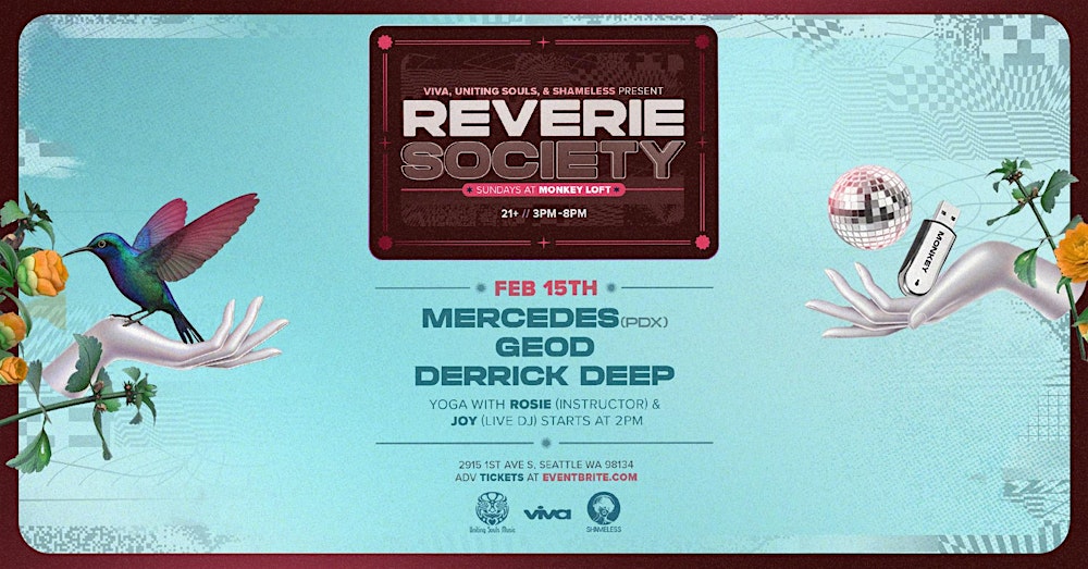 Reverie Society : DJ's + Yoga : February 15th, 2026