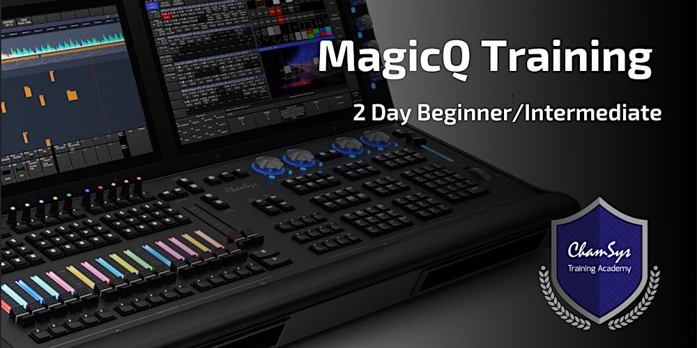 ChamSys MagicQ Training: Seattle, WA: March 2026: Basic/Intermed - 2day