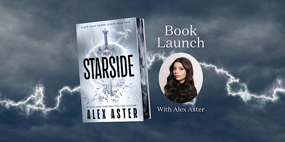 Starside Book Launch with Alex Aster