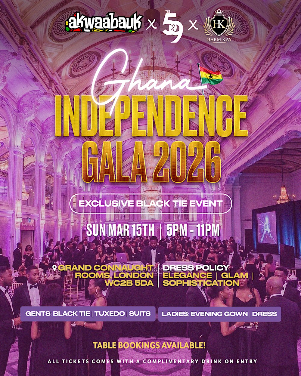 GHANA INDEPENDENCE GALA 2026 (Exclusive Black Tie Event)
