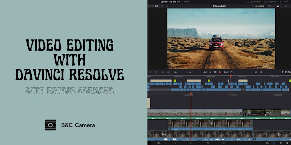 Video Editing With Davinci Resolve: Hosted by Rafael Carmona