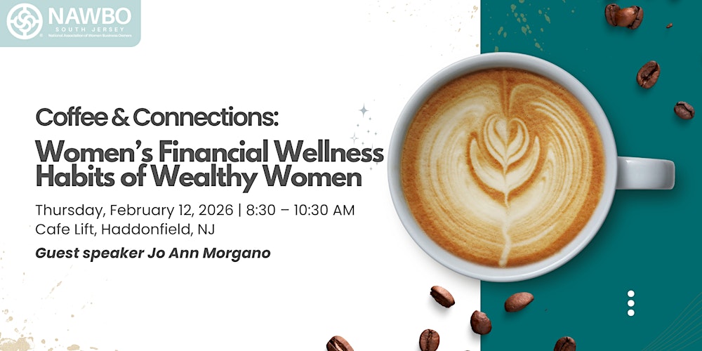 Coffee & Connections: Women’s Financial Wellness Habits of Wealthy Women