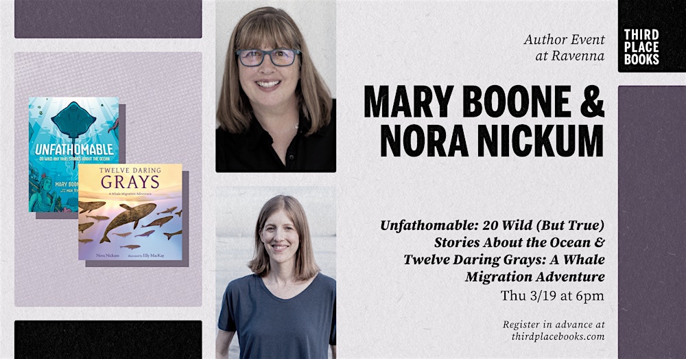 Mary Boone and Nora Nickum — 'Unfathomable' and 'Twelve Daring Grays'
