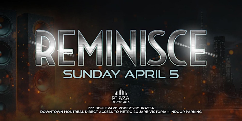 Reminisce