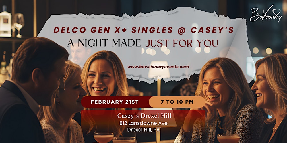 Delco Gen X+ Singles @ Casey's