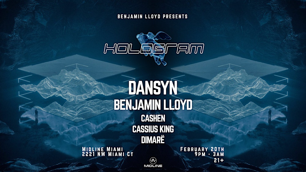 Hologram @ Midline Miami