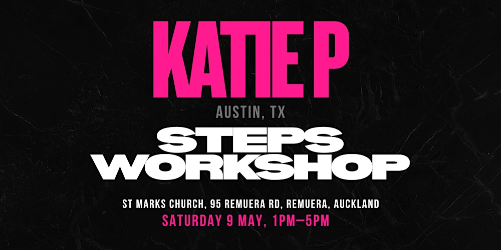 Steps Workshop with Katie P