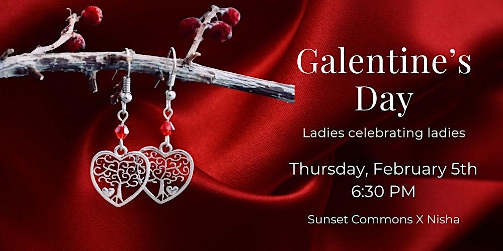 Galentine's Day: Ladies celebrating ladies