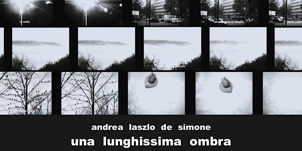 "Una Lunghissima Ombra" - un film di Andrea Laszlo De Simone