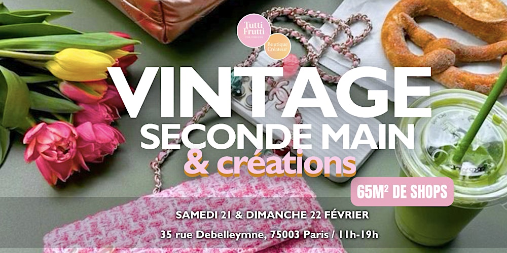 Pop up Vintage & Créateurs - Tutti Frutti invite Boutique créateur