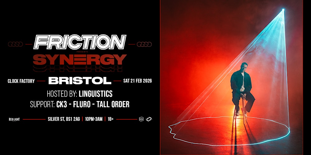 Friction: Synergy | Bristol