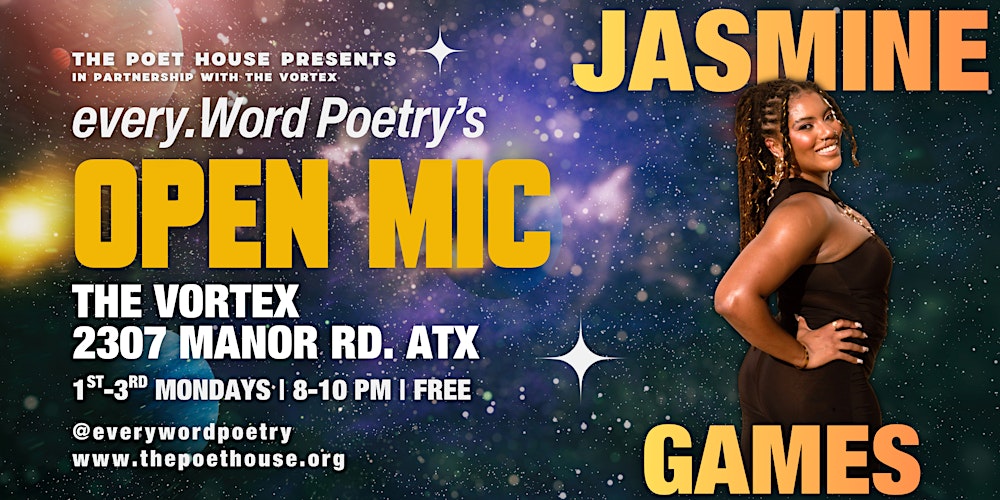 every.Word's Open Mic | Hosted by Jasmine Games