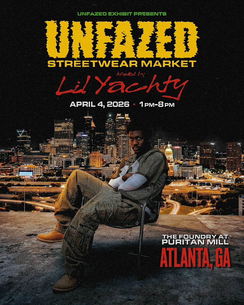 Unfazed Streetwear Market Hosted By: Lil Yachty (Atlanta)