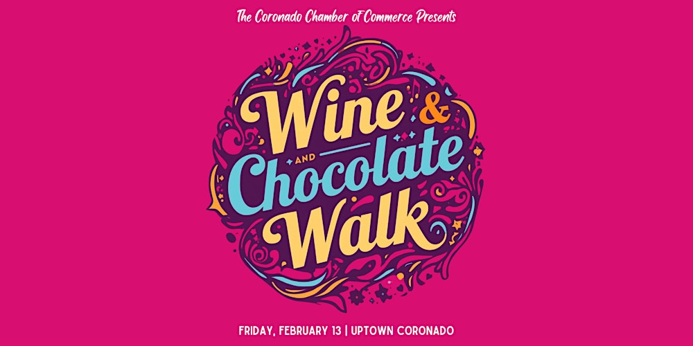 Uptown Coronado Wine & Chocolate Walk