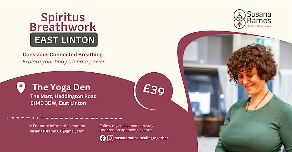 Spiritus Breathwork Workshop. The Yoga Den. East Linton