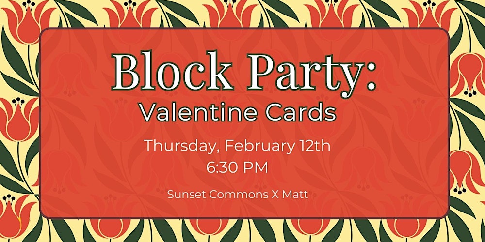 Block Party: Valentine Cards
