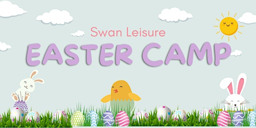 Swan Leisure Easter Camp 2026
