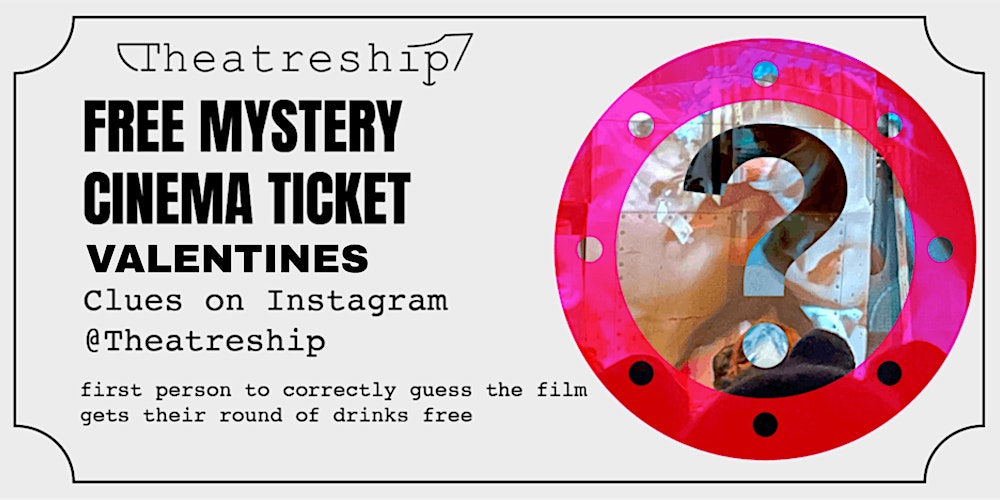 FREE MYSTERY VALENTINES SPECIAL SCREENING