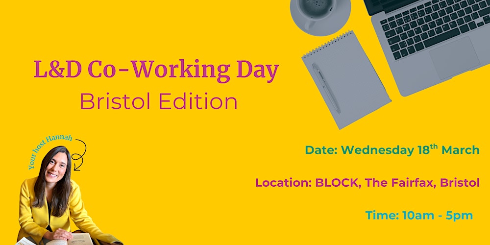 L&D Co-Working Day - Bristol Edition