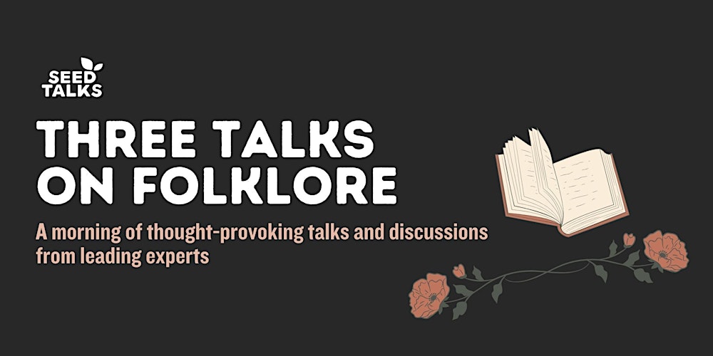Three Talks on Folklore