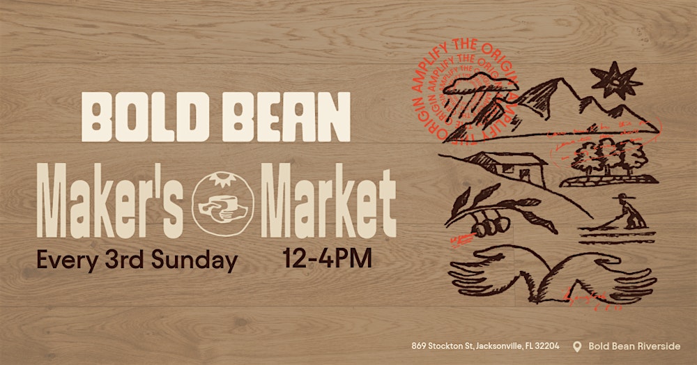 The Maker's Market at Bold Bean Riverside!