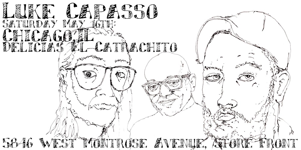 Luke Capasso live at Delicias El Catrachito