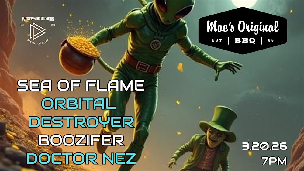 Sea of Flame + Orbital Destroyer + Boozifer + Doctor Nez