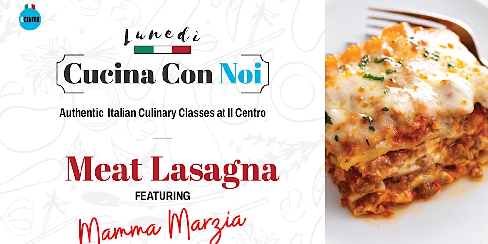 All about Lasagna with Mamma Marzia