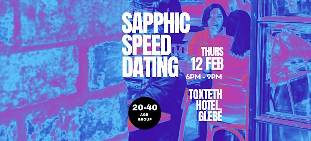 Dykadellic - Sapphic Smart Speed Dating - under 40 @ The Toxteth