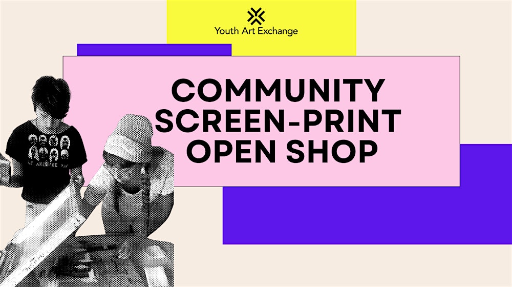 Community Screen-printing Open Shop