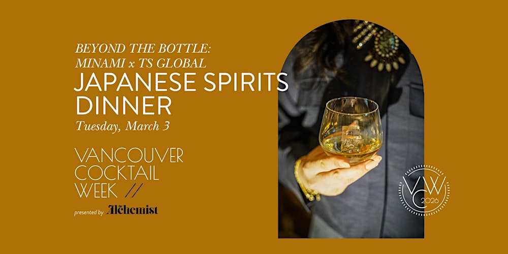 Beyond the Bottle: Minami x TS Global Japanese Spirits Dinner