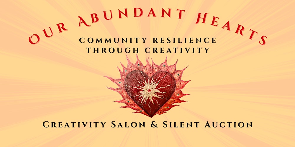 Community Resilience through Abundant Hearts