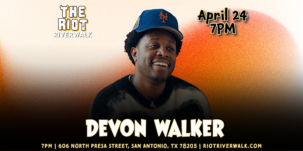 Devon Walker Live in San Antonio at Riot Riverwalk Comedy Club