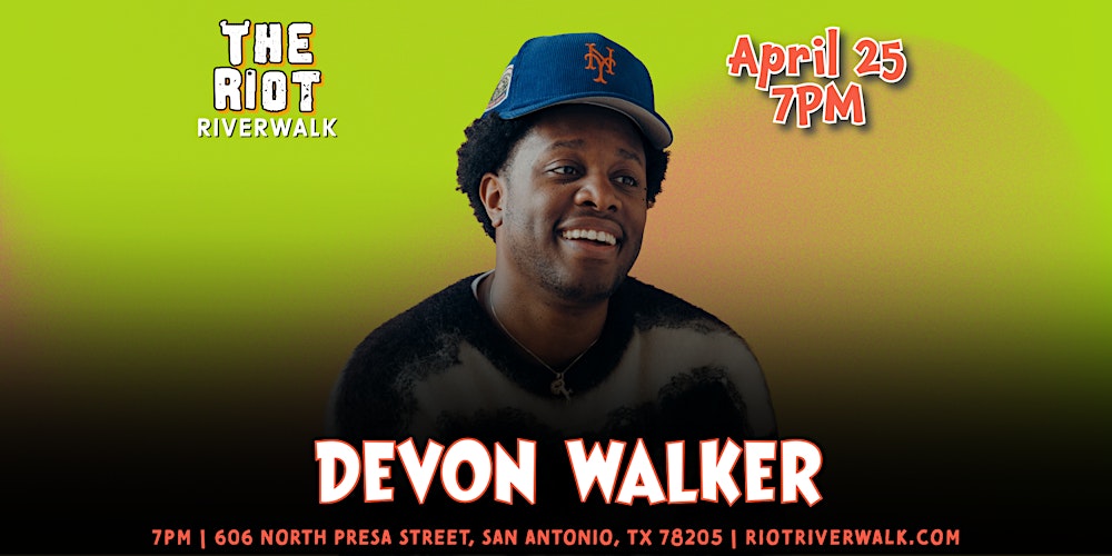 Comedian Devon Walker Live in San Antonio at Riot Riverwalk Comedy Club