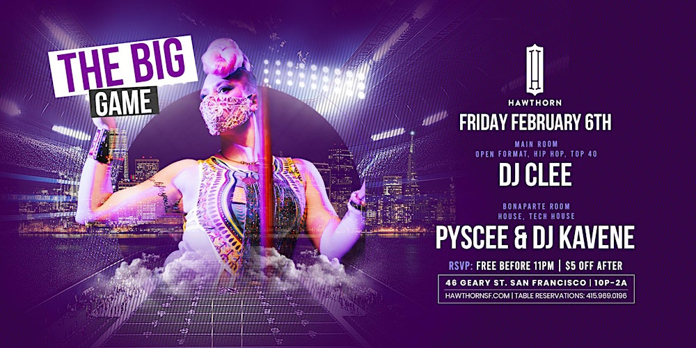 Hawthorn w/ DJ CLEE + PYSCEE & DJ KAVENE