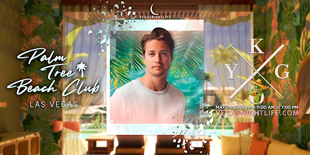 Kygo | Cinco de Mayo Pool Party Vegas | Palm Tree Beach Club