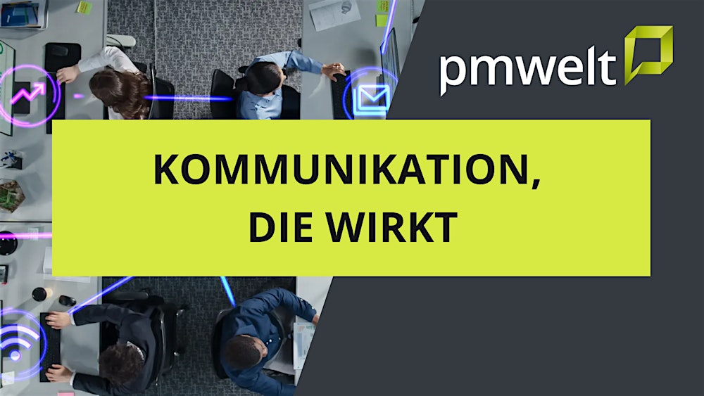 pmwelt 2026 Seminar: Kommunikation, die wirkt