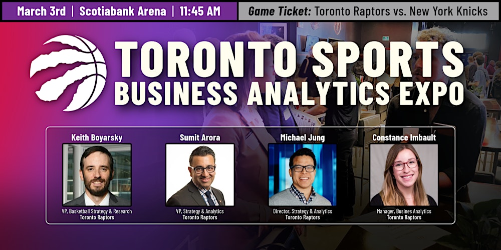 Toronto Sports Business Analytics Expo hosted by the Toronto Raptors