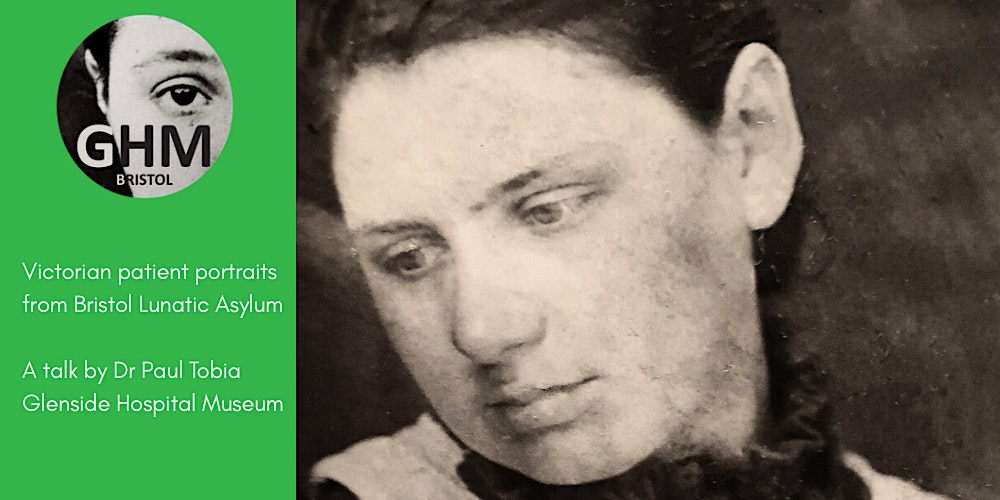 Exploring Victorian patient portraits at Bristol Lunatic Asylum