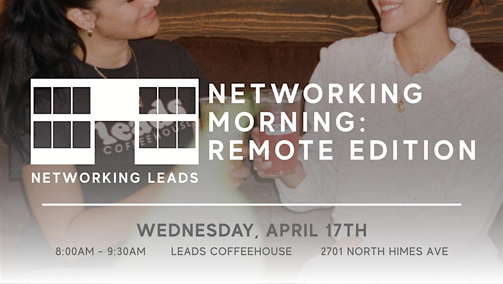 Networking Morning: Remote Edition
